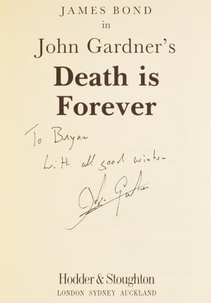 Item #51733 Death Is Forever [James Bond series]. John GARDNER