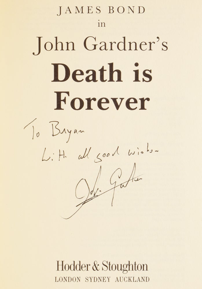 Item #51733 Death Is Forever [James Bond series]. John GARDNER.