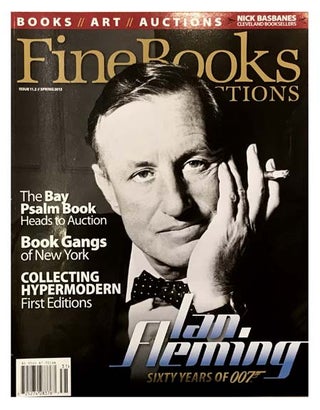 Item #56808 [James Bond] Ian Fleming. Sixty Years of 007 [within Fine Books and Collections]. Ian...