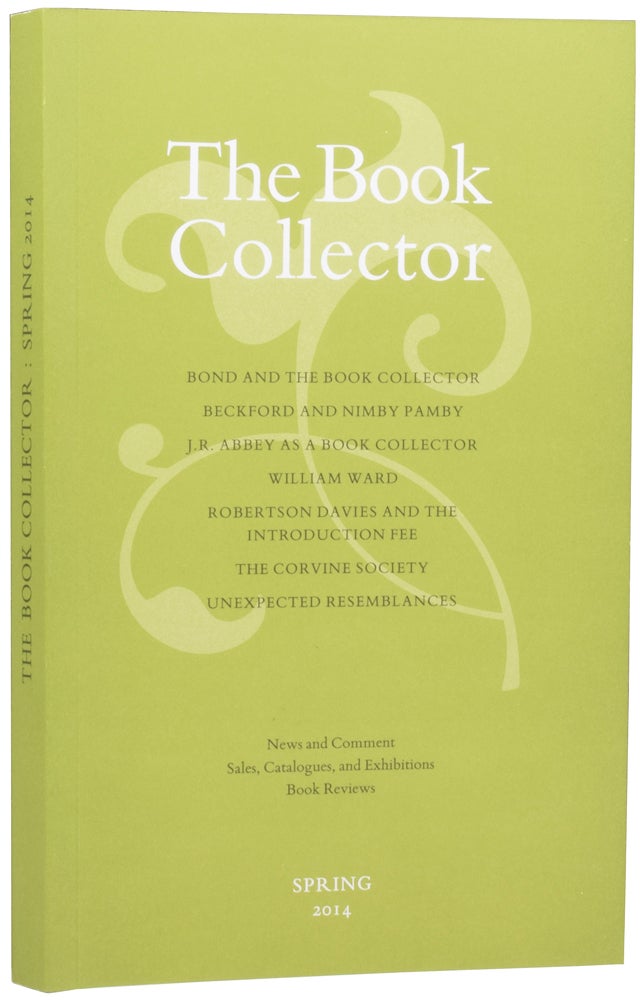 Item #58755 'James Bond and the Book Collector' within The Book Collector. Spring 2014. Ian FLEMING, Jon, GILBERT, Nicolas BARKER, James, FERGUSSON.