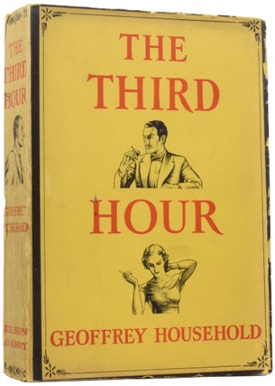 Item #59724 The Third Hour. Geoffrey HOUSEHOLD