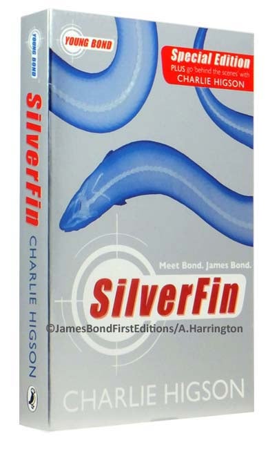 Item #59831 SilverFin (Young James Bond series). Charlie HIGSON.