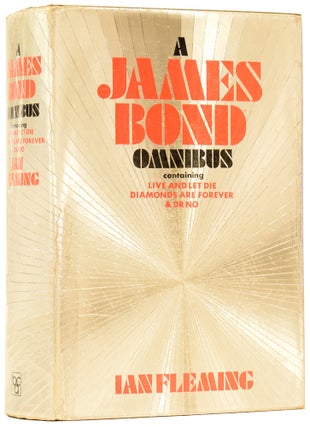 Item #60246 A James Bond Omnibus. Containing Live and Let Die, Diamonds are Forever and Dr No....