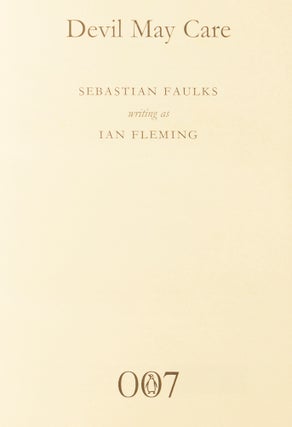 Devil May Care. Sebastian Faulks writing as Ian Fleming.