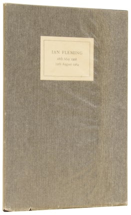 Item #61677 Ian Fleming 28th May 1908 - 12th August 1964. An Address Given at the Memorial...
