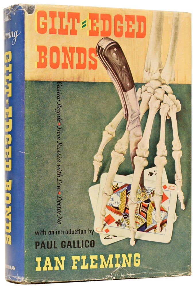 Item #61682 Gilt-Edged Bonds. With an Introduction by Paul Gallico. Ian Lancaster FLEMING.