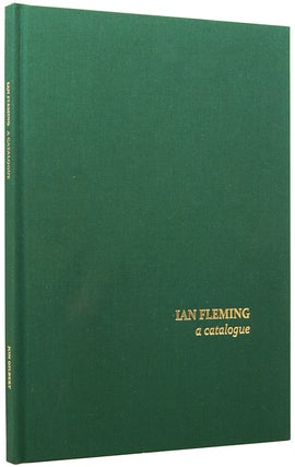 Item #61826 Ian Fleming. A Catalogue. Jon GILBERT, born 1972