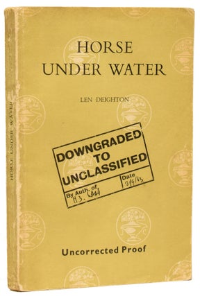 Horse Under Water. Secret File No.2. A Novel by Len Deighton.