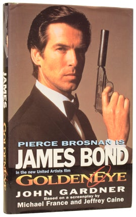 Item #62167 GoldenEye [James Bond series]. John GARDNER