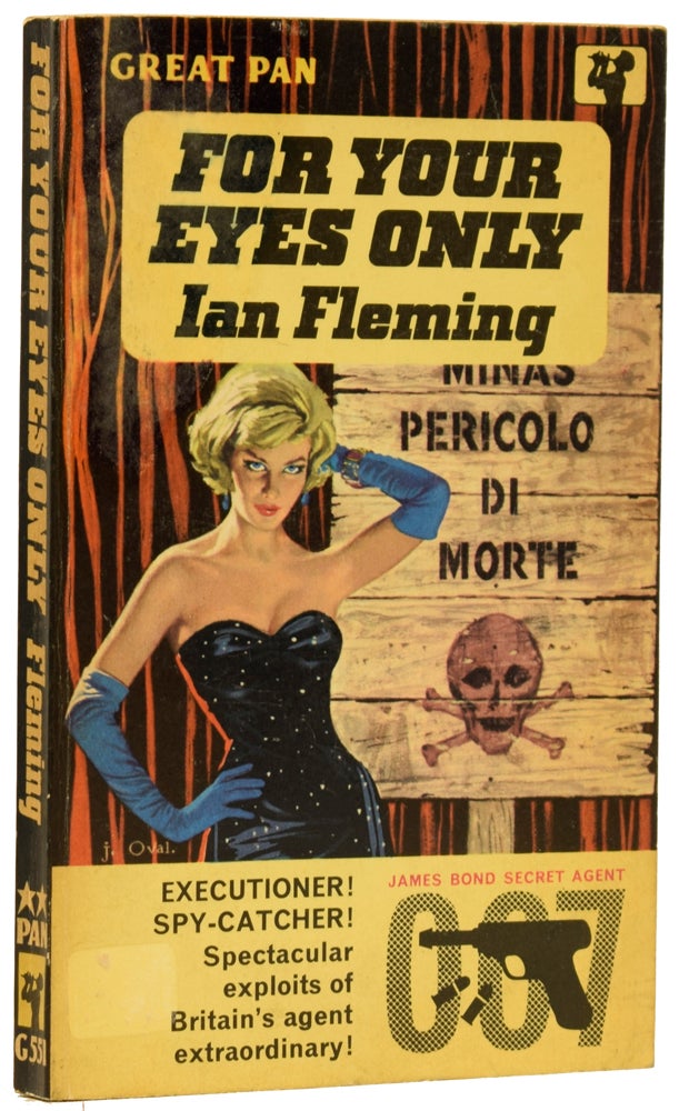Item #62534 For Your Eyes Only. Five Secret Occasions in the Life of James Bond. Ian Lancaster FLEMING.