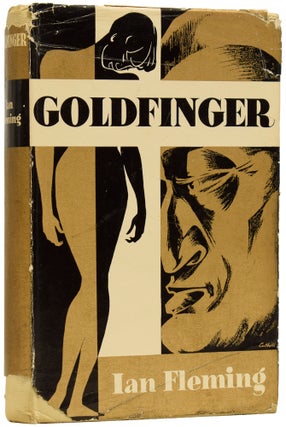 Item #62897 Goldfinger. Ian Lancaster FLEMING