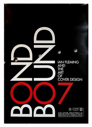 Item #62996 [POSTER] Bond Bound. Ian Fleming and the Art of Cover Design. Ian Lancaster FLEMING