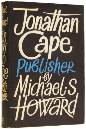 Item #63520 Jonathan Cape, Publisher. Michael HOWARD
