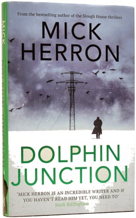 Item #63823 Dolphin Junction. Mick HERRON, born 1957