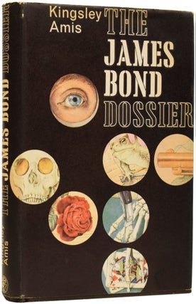 The James Bond Dossier. Kingsley AMIS, FLEMING, Sir.