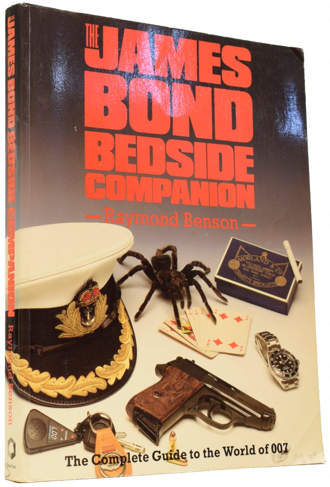 Item #64221 The James Bond Bedside Companion. Raymond BENSON, born 1955.