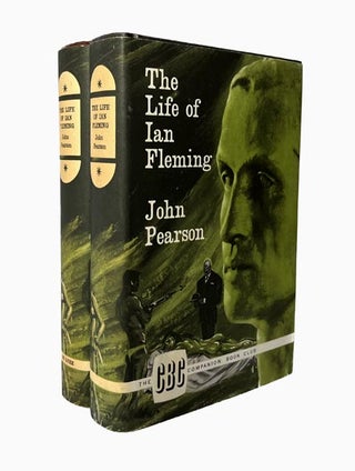 The Life of Ian Fleming. Creator of James Bond [two hardback copies].