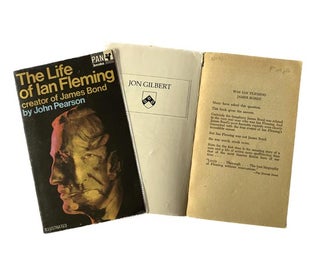 Item #64492 The Life of Ian Fleming. Creator of James Bond [three paperback copies]. John...