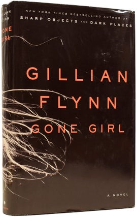 Item #64539 Gone Girl. Gillian FLYNN, born 1971