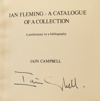 Ian Fleming: A Catalogue of a Collection.