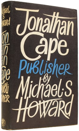 Item #64938 Jonathan Cape, Publisher. Michael HOWARD