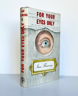 Item #65479 For Your Eyes Only. Ian Lancaster FLEMING