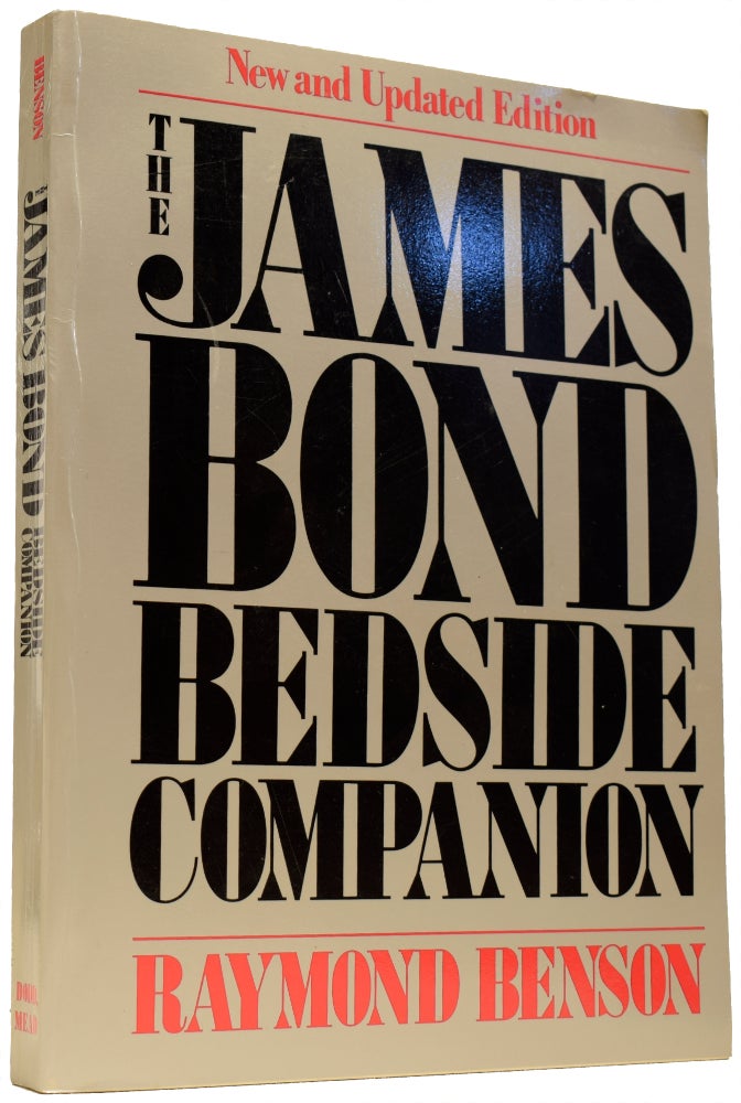 Item #66108 The James Bond Bedside Companion. Raymond BENSON, born 1955.