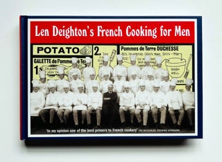 Item #66181 Len Deighton's French Cooking For Men. Len DEIGHTON, born 1929