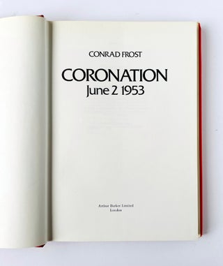 Item #66304 Coronation June 2 1953. IAN FLEMING / BONDIANA, Conrad FROST