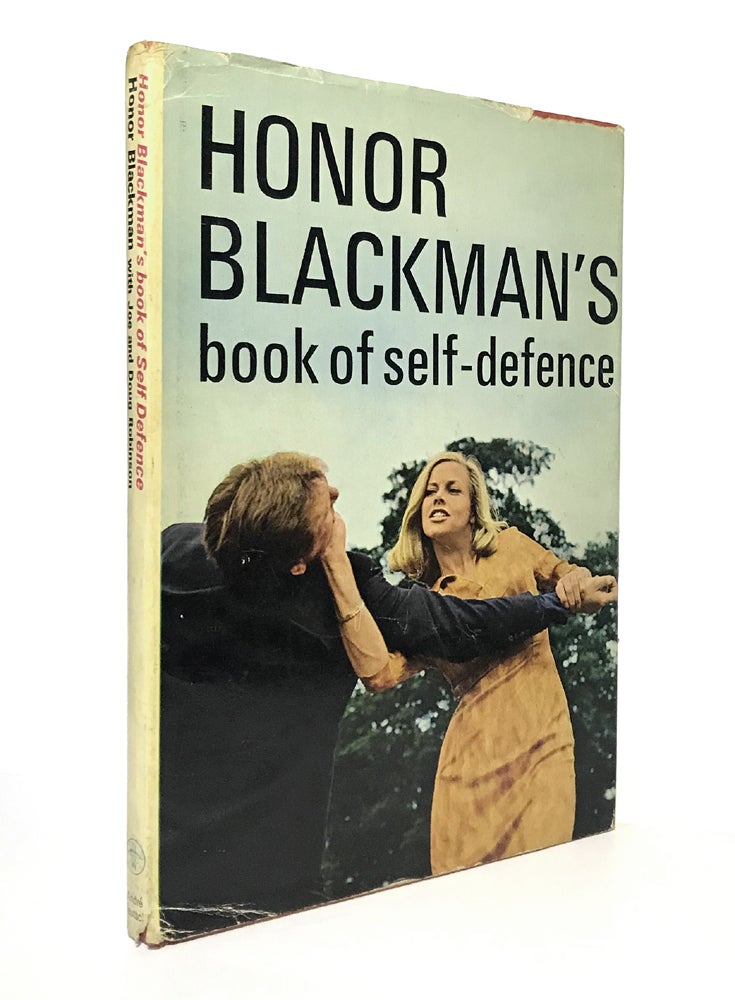 Item #66374 Honor Blackman's Book of Self-defence. Honor BLACKMAN, Doug, Joe ROBINSON, Brian WORTH, photographer.