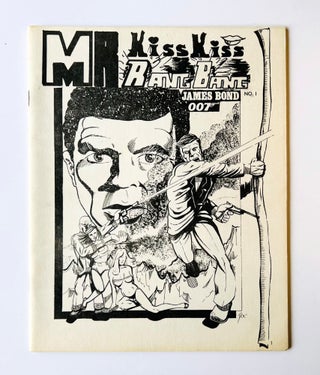 Item #66720 Mr. Kiss Kiss Bang Bang. Issue 1, March 1976. Ian / Bondiana FLEMING, Michael FRANCE