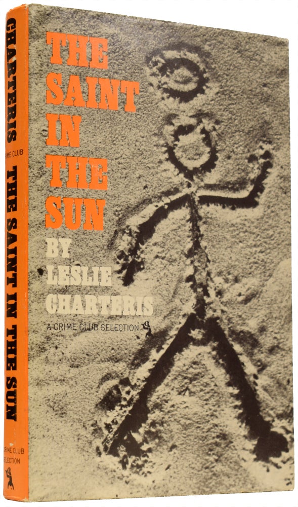 Item #66752 The Saint In the Sun. Leslie CHARTERIS.
