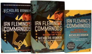 Ian Fleming's Commandos. The Story of 30 Assault Unit in WWII [group of three copies. Ian FLEMING, Nicholas RANKIN, born.