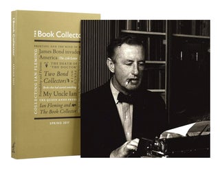 Item #66907 The Book Collector: Ian Fleming and Book Collecting [a special issue]. Edited by...