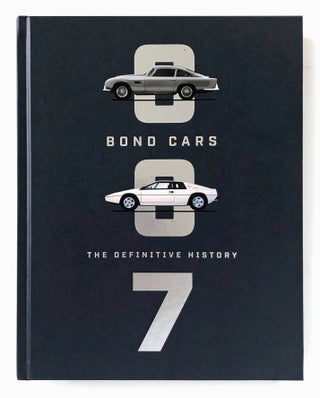 Bond Cars. The Definitive History. 66988