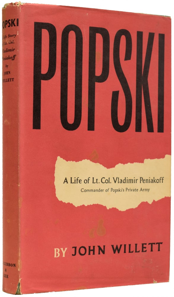 Item #67111 Popski. A Life of Lt.Col Vladimir Peniakoff. John WILLETT.