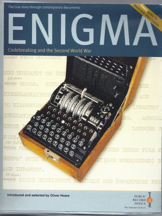 Item #67357 Enigma. Codebreaking and the Second World War. Includes Ian Fleming's Memo on...