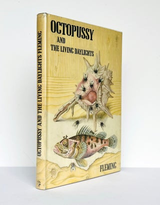 Item #67400 Octopussy (James Bond short stories). Ian Lancaster FLEMING