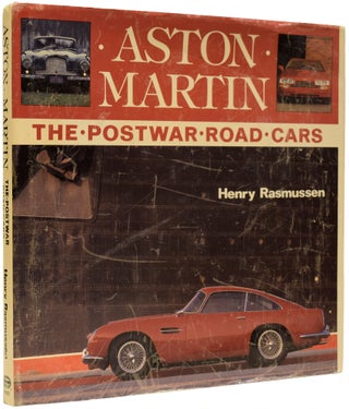 Item #67547 Aston Martin. The Postwar Road Cars. FLEMING / BONDIANA, Henry RASMUSSEN