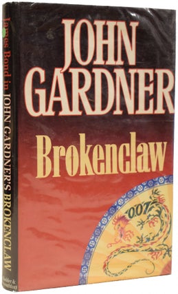 Item #67695 Brokenclaw. A James Bond novel. Ian FLEMING, John GARDNER
