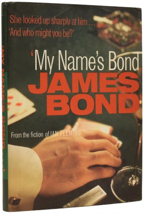 Item #67843 'My Name's Bond' - an anthology from the Fiction of Ian Fleming. Ian Fleming /...